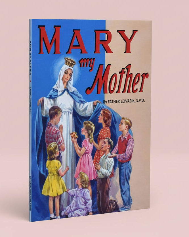 Mary My Mother Book