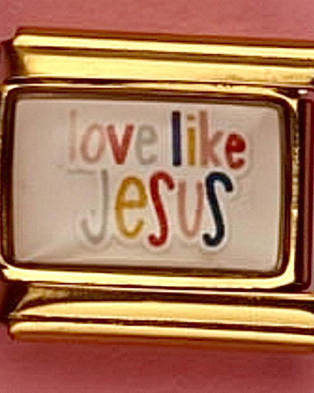 Love Like Jesus Charm